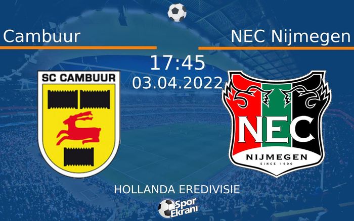 03 Nisan 2022 Cambuur vs NEC Nijmegen maçı Hangi Kanalda Saat Kaçta Yayınlanacak? 03 Nisan 2022 Cambuur vs NEC Nijmegen maçı Hangi Kanalda Saat Kaçta Yayınlanacak?