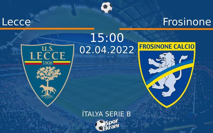 02 Nisan 2022 Lecce vs Frosinone maçı Hangi Kanalda Saat Kaçta Yayınlanacak? 02 Nisan 2022 Lecce vs Frosinone maçı Hangi Kanalda Saat Kaçta Yayınlanacak?