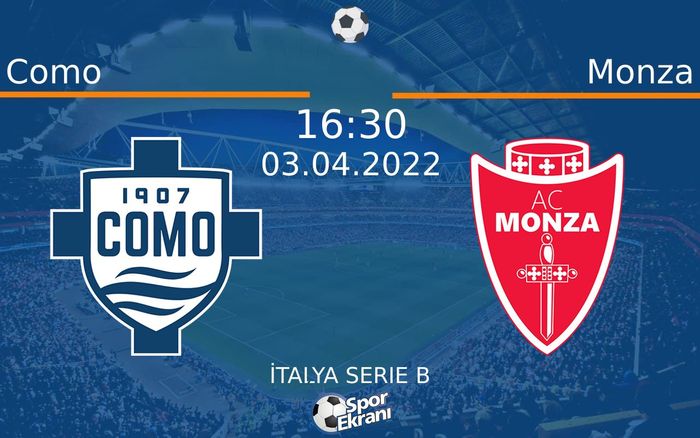 03 Nisan 2022 Como vs Monza maçı Hangi Kanalda Saat Kaçta Yayınlanacak? 03 Nisan 2022 Como vs Monza maçı Hangi Kanalda Saat Kaçta Yayınlanacak?