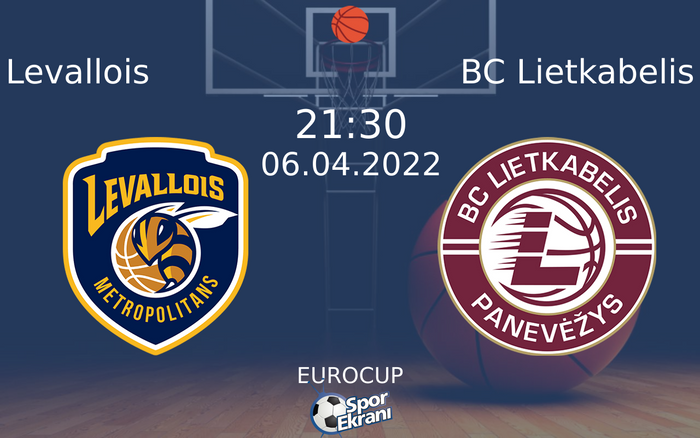 06 Nisan 2022 Levallois vs BC Lietkabelis maçı Hangi Kanalda Saat Kaçta Yayınlanacak? 06 Nisan 2022 Levallois vs BC Lietkabelis maçı Hangi Kanalda Saat Kaçta Yayınlanacak?