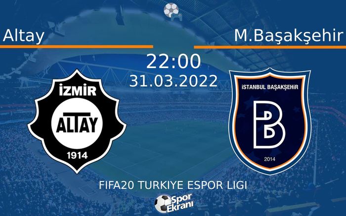 31 Mart 2022 Altay vs M.Başakşehir maçı Hangi Kanalda Saat Kaçta Yayınlanacak? 31 Mart 2022 Altay vs M.Başakşehir maçı Hangi Kanalda Saat Kaçta Yayınlanacak?