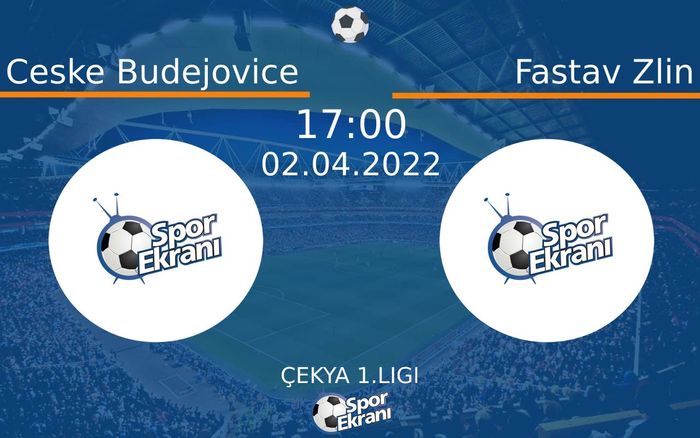 02 Nisan 2022 Ceske Budejovice vs Fastav Zlin maçı Hangi Kanalda Saat Kaçta Yayınlanacak? 02 Nisan 2022 Ceske Budejovice vs Fastav Zlin maçı Hangi Kanalda Saat Kaçta Yayınlanacak?