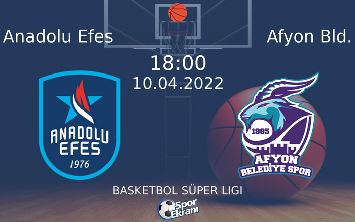 10 Nisan 2022 Anadolu Efes vs Afyon Bld. maçı Hangi Kanalda Saat Kaçta Yayınlanacak? 10 Nisan 2022 Anadolu Efes vs Afyon Bld. maçı Hangi Kanalda Saat Kaçta Yayınlanacak?
