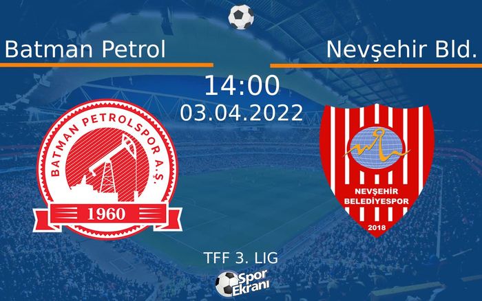 03 Nisan 2022 Batman Petrol vs Nevşehir Bld. maçı Hangi Kanalda Saat Kaçta Yayınlanacak? 03 Nisan 2022 Batman Petrol vs Nevşehir Bld. maçı Hangi Kanalda Saat Kaçta Yayınlanacak?