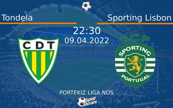09 Nisan 2022 Tondela vs Sporting Lisbon maçı Hangi Kanalda Saat Kaçta Yayınlanacak? 09 Nisan 2022 Tondela vs Sporting Lisbon maçı Hangi Kanalda Saat Kaçta Yayınlanacak?