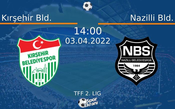 03 Nisan 2022 Kırşehir Bld. vs Nazilli Bld. maçı Hangi Kanalda Saat Kaçta Yayınlanacak? 03 Nisan 2022 Kırşehir Bld. vs Nazilli Bld. maçı Hangi Kanalda Saat Kaçta Yayınlanacak?