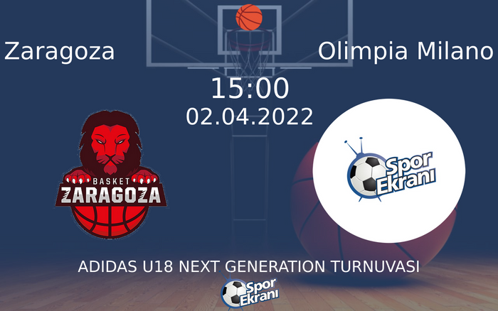 02 Nisan 2022 Zaragoza vs Olimpia Milano maçı Hangi Kanalda Saat Kaçta Yayınlanacak? 02 Nisan 2022 Zaragoza vs Olimpia Milano maçı Hangi Kanalda Saat Kaçta Yayınlanacak?