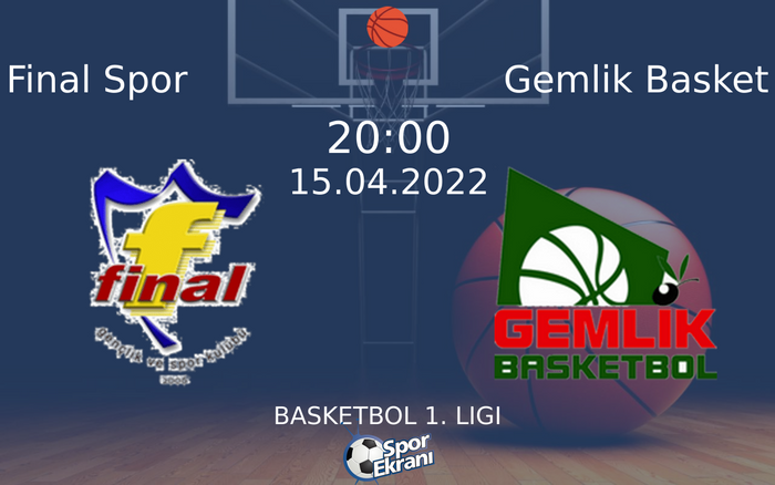 15 Nisan 2022 Final Spor vs Gemlik Basket maçı Hangi Kanalda Saat Kaçta Yayınlanacak? 15 Nisan 2022 Final Spor vs Gemlik Basket maçı Hangi Kanalda Saat Kaçta Yayınlanacak?