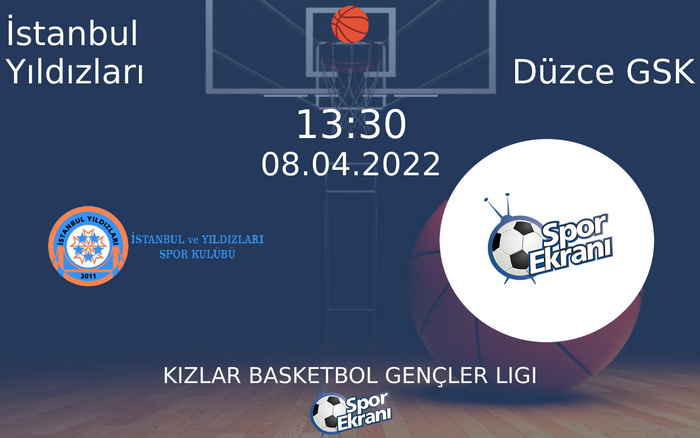 08 Nisan 2022 İstanbul Yıldızları vs Düzce GSK maçı Hangi Kanalda Saat Kaçta Yayınlanacak? 08 Nisan 2022 İstanbul Yıldızları vs Düzce GSK maçı Hangi Kanalda Saat Kaçta Yayınlanacak?