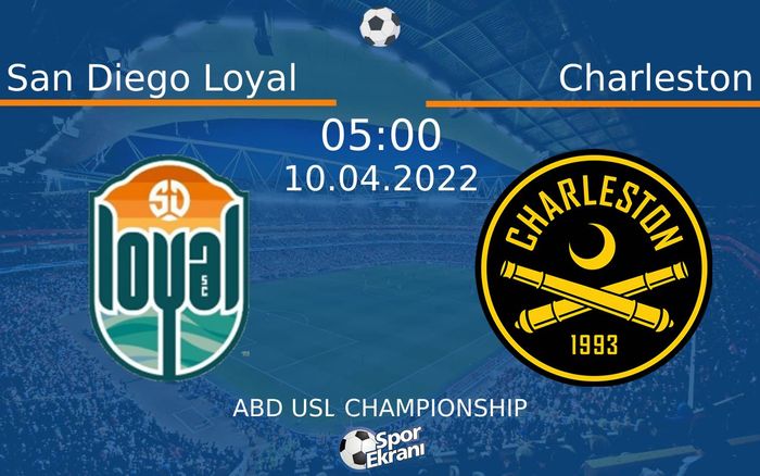 10 Nisan 2022 San Diego Loyal vs Charleston maçı Hangi Kanalda Saat Kaçta Yayınlanacak? 10 Nisan 2022 San Diego Loyal vs Charleston maçı Hangi Kanalda Saat Kaçta Yayınlanacak?
