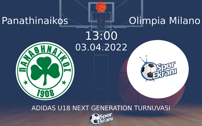 03 Nisan 2022 Panathinaikos vs Olimpia Milano maçı Hangi Kanalda Saat Kaçta Yayınlanacak? 03 Nisan 2022 Panathinaikos vs Olimpia Milano maçı Hangi Kanalda Saat Kaçta Yayınlanacak?