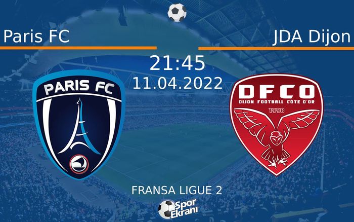 11 Nisan 2022 Paris FC vs JDA Dijon maçı Hangi Kanalda Saat Kaçta Yayınlanacak? 11 Nisan 2022 Paris FC vs JDA Dijon maçı Hangi Kanalda Saat Kaçta Yayınlanacak?