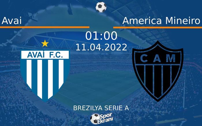 11 Nisan 2022 Avai vs America Mineiro maçı Hangi Kanalda Saat Kaçta Yayınlanacak? 11 Nisan 2022 Avai vs America Mineiro maçı Hangi Kanalda Saat Kaçta Yayınlanacak?