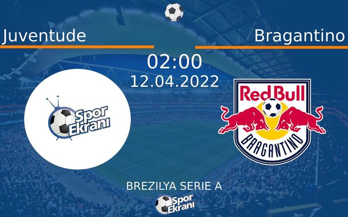 12 Nisan 2022 Juventude vs Bragantino maçı Hangi Kanalda Saat Kaçta Yayınlanacak? 12 Nisan 2022 Juventude vs Bragantino maçı Hangi Kanalda Saat Kaçta Yayınlanacak?