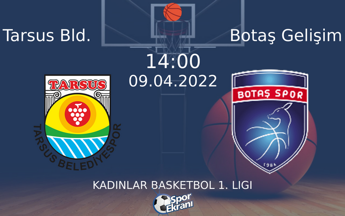 09 Nisan 2022 Tarsus Bld. vs Botaş Gelişim maçı Hangi Kanalda Saat Kaçta Yayınlanacak? 09 Nisan 2022 Tarsus Bld. vs Botaş Gelişim maçı Hangi Kanalda Saat Kaçta Yayınlanacak?