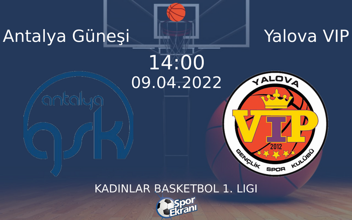 09 Nisan 2022 Antalya Güneşi vs Yalova VIP maçı Hangi Kanalda Saat Kaçta Yayınlanacak? 09 Nisan 2022 Antalya Güneşi vs Yalova VIP maçı Hangi Kanalda Saat Kaçta Yayınlanacak?