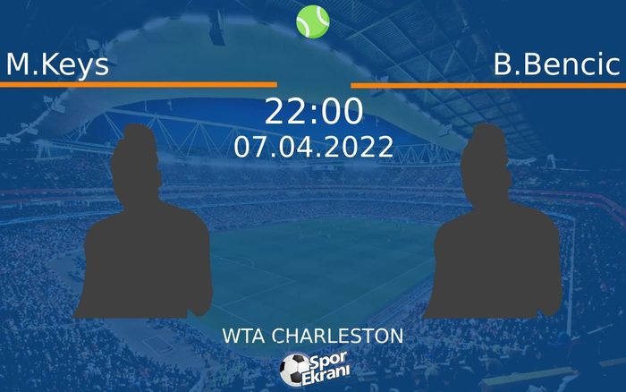 07 Nisan 2022 M.Keys vs B.Bencic maçı Hangi Kanalda Saat Kaçta Yayınlanacak? 07 Nisan 2022 M.Keys vs B.Bencic maçı Hangi Kanalda Saat Kaçta Yayınlanacak?
