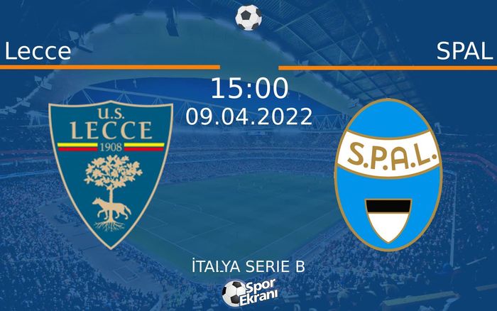 09 Nisan 2022 Lecce vs SPAL maçı Hangi Kanalda Saat Kaçta Yayınlanacak? 09 Nisan 2022 Lecce vs SPAL maçı Hangi Kanalda Saat Kaçta Yayınlanacak?