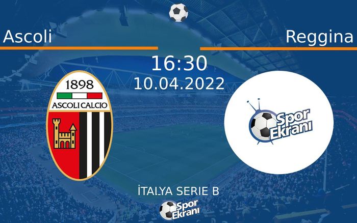 10 Nisan 2022 Ascoli vs Reggina maçı Hangi Kanalda Saat Kaçta Yayınlanacak? 10 Nisan 2022 Ascoli vs Reggina maçı Hangi Kanalda Saat Kaçta Yayınlanacak?