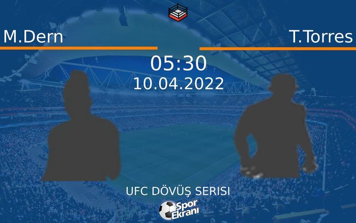10 Nisan 2022 M.Dern vs T.Torres maçı Hangi Kanalda Saat Kaçta Yayınlanacak? 10 Nisan 2022 M.Dern vs T.Torres maçı Hangi Kanalda Saat Kaçta Yayınlanacak?