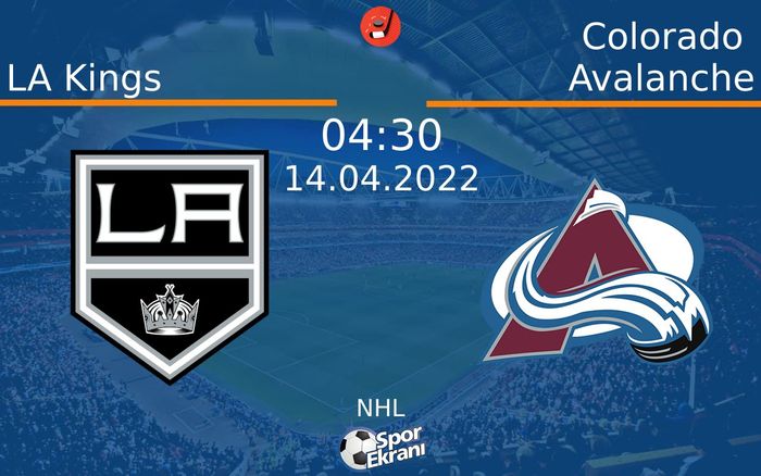 14 Nisan 2022 LA Kings vs Colorado Avalanche maçı Hangi Kanalda Saat Kaçta Yayınlanacak? 14 Nisan 2022 LA Kings vs Colorado Avalanche maçı Hangi Kanalda Saat Kaçta Yayınlanacak?