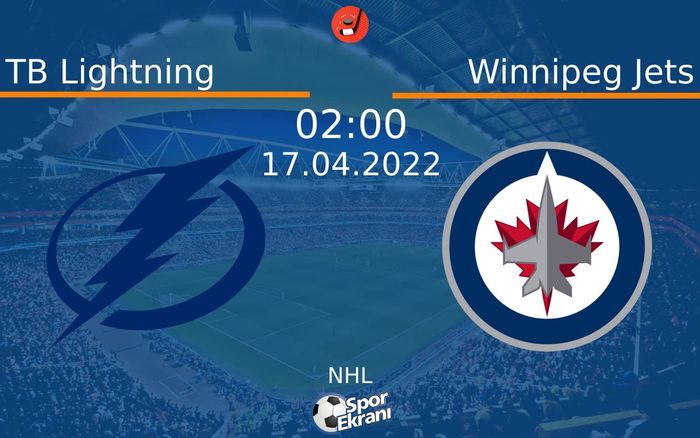 17 Nisan 2022 TB Lightning vs Winnipeg Jets maçı Hangi Kanalda Saat Kaçta Yayınlanacak? 17 Nisan 2022 TB Lightning vs Winnipeg Jets maçı Hangi Kanalda Saat Kaçta Yayınlanacak?