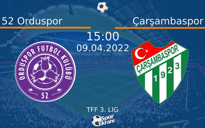 09 Nisan 2022 52 Orduspor vs Çarşambaspor maçı Hangi Kanalda Saat Kaçta Yayınlanacak? 09 Nisan 2022 52 Orduspor vs Çarşambaspor maçı Hangi Kanalda Saat Kaçta Yayınlanacak?