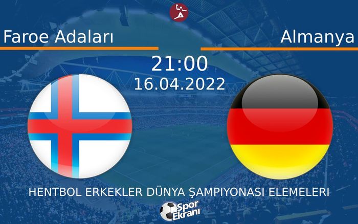 16 Nisan 2022 Faroe Adaları vs Almanya maçı Hangi Kanalda Saat Kaçta Yayınlanacak? 16 Nisan 2022 Faroe Adaları vs Almanya maçı Hangi Kanalda Saat Kaçta Yayınlanacak?