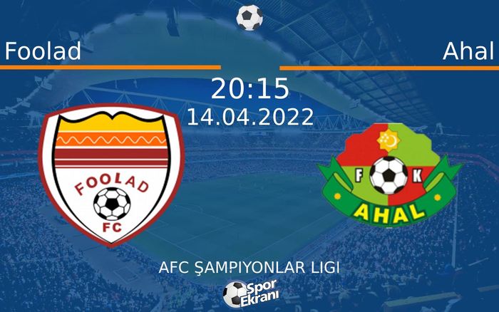 14 Nisan 2022 Foolad vs Ahal maçı Hangi Kanalda Saat Kaçta Yayınlanacak? 14 Nisan 2022 Foolad vs Ahal maçı Hangi Kanalda Saat Kaçta Yayınlanacak?
