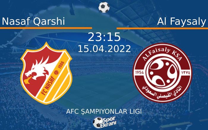 15 Nisan 2022 Nasaf Qarshi vs Al Faysaly maçı Hangi Kanalda Saat Kaçta Yayınlanacak? 15 Nisan 2022 Nasaf Qarshi vs Al Faysaly maçı Hangi Kanalda Saat Kaçta Yayınlanacak?
