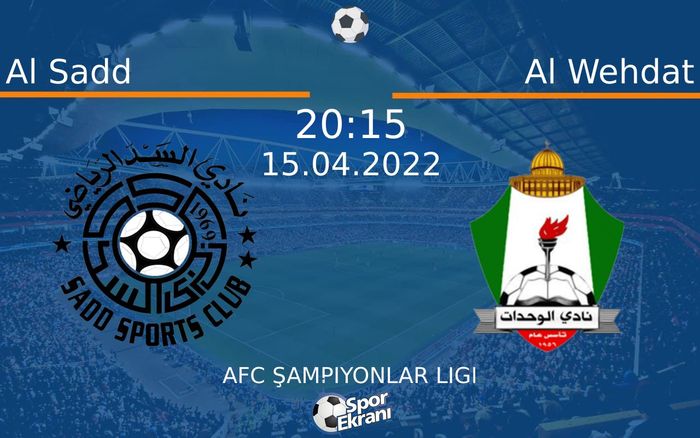 15 Nisan 2022 Al Sadd vs Al Wehdat maçı Hangi Kanalda Saat Kaçta Yayınlanacak? 15 Nisan 2022 Al Sadd vs Al Wehdat maçı Hangi Kanalda Saat Kaçta Yayınlanacak?
