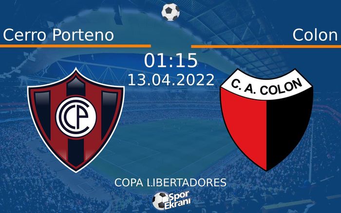13 Nisan 2022 Cerro Porteno vs Colon maçı Hangi Kanalda Saat Kaçta Yayınlanacak? 13 Nisan 2022 Cerro Porteno vs Colon maçı Hangi Kanalda Saat Kaçta Yayınlanacak?