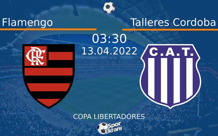 13 Nisan 2022 Flamengo vs Talleres Cordoba maçı Hangi Kanalda Saat Kaçta Yayınlanacak? 13 Nisan 2022 Flamengo vs Talleres Cordoba maçı Hangi Kanalda Saat Kaçta Yayınlanacak?