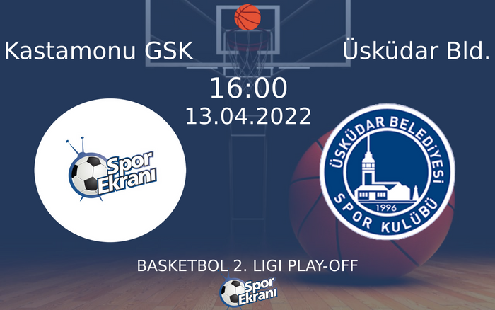 13 Nisan 2022 Kastamonu GSK vs Üsküdar Bld. maçı Hangi Kanalda Saat Kaçta Yayınlanacak? 13 Nisan 2022 Kastamonu GSK vs Üsküdar Bld. maçı Hangi Kanalda Saat Kaçta Yayınlanacak?