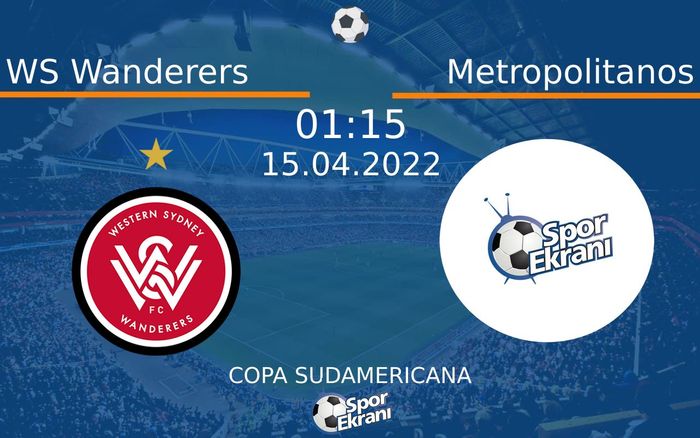 15 Nisan 2022 WS Wanderers vs Metropolitanos maçı Hangi Kanalda Saat Kaçta Yayınlanacak? 15 Nisan 2022 WS Wanderers vs Metropolitanos maçı Hangi Kanalda Saat Kaçta Yayınlanacak?