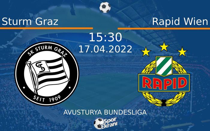 17 Nisan 2022 Sturm Graz vs Rapid Wien maçı Hangi Kanalda Saat Kaçta Yayınlanacak? 17 Nisan 2022 Sturm Graz vs Rapid Wien maçı Hangi Kanalda Saat Kaçta Yayınlanacak?