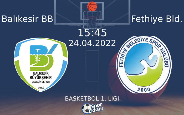 24 Nisan 2022 Balıkesir BB vs Fethiye Bld. maçı Hangi Kanalda Saat Kaçta Yayınlanacak? 24 Nisan 2022 Balıkesir BB vs Fethiye Bld. maçı Hangi Kanalda Saat Kaçta Yayınlanacak?