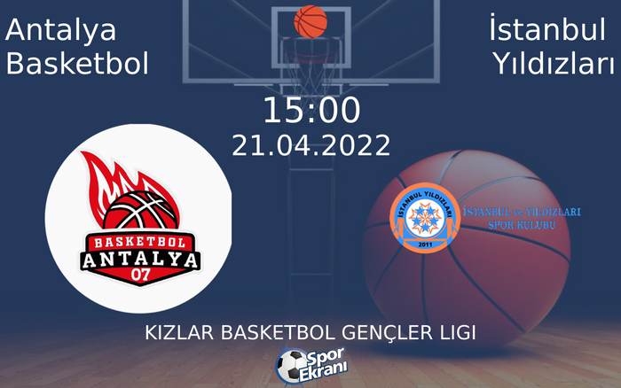 21 Nisan 2022 Antalya Basketbol vs İstanbul Yıldızları maçı Hangi Kanalda Saat Kaçta Yayınlanacak? 21 Nisan 2022 Antalya Basketbol vs İstanbul Yıldızları maçı Hangi Kanalda Saat Kaçta Yayınlanacak?