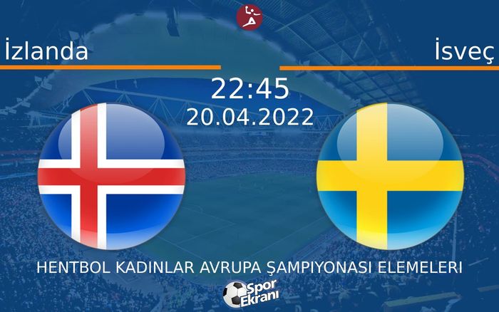 20 Nisan 2022 İzlanda vs İsveç maçı Hangi Kanalda Saat Kaçta Yayınlanacak? 20 Nisan 2022 İzlanda vs İsveç maçı Hangi Kanalda Saat Kaçta Yayınlanacak?