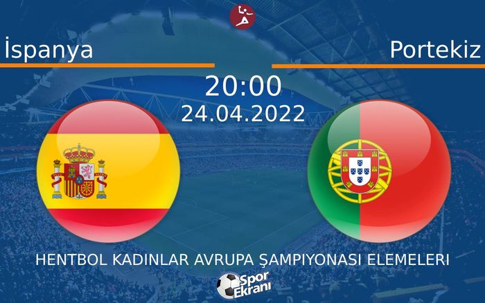 24 Nisan 2022 İspanya vs Portekiz maçı Hangi Kanalda Saat Kaçta Yayınlanacak? 24 Nisan 2022 İspanya vs Portekiz maçı Hangi Kanalda Saat Kaçta Yayınlanacak?