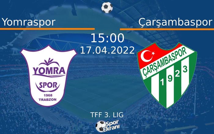17 Nisan 2022 Yomraspor vs Çarşambaspor maçı Hangi Kanalda Saat Kaçta Yayınlanacak? 17 Nisan 2022 Yomraspor vs Çarşambaspor maçı Hangi Kanalda Saat Kaçta Yayınlanacak?