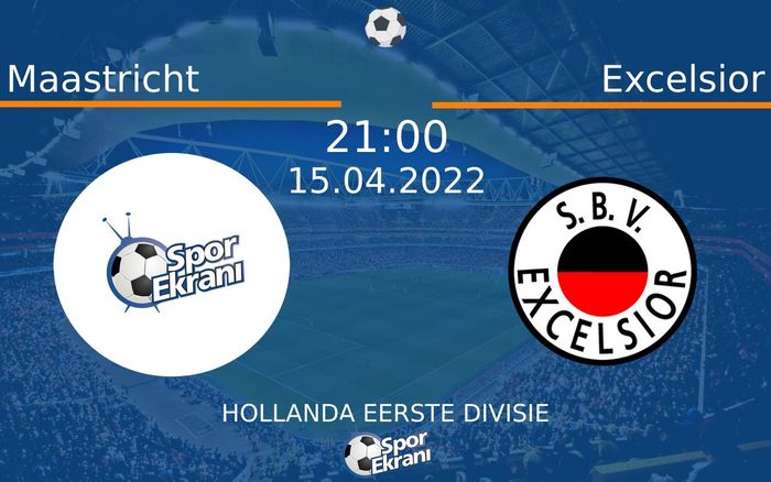 15 Nisan 2022 Maastricht vs Excelsior maçı Hangi Kanalda Saat Kaçta Yayınlanacak? 15 Nisan 2022 Maastricht vs Excelsior maçı Hangi Kanalda Saat Kaçta Yayınlanacak?