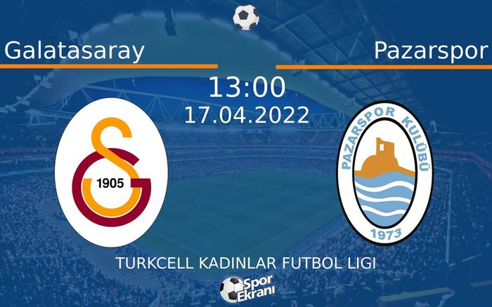 17 Nisan 2022 Galatasaray vs Pazarspor maçı Hangi Kanalda Saat Kaçta Yayınlanacak? 17 Nisan 2022 Galatasaray vs Pazarspor maçı Hangi Kanalda Saat Kaçta Yayınlanacak?