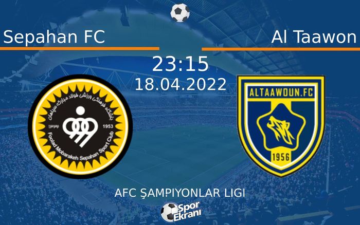 18 Nisan 2022 Sepahan FC vs Al Taawon maçı Hangi Kanalda Saat Kaçta Yayınlanacak? 18 Nisan 2022 Sepahan FC vs Al Taawon maçı Hangi Kanalda Saat Kaçta Yayınlanacak?