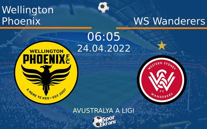 24 Nisan 2022 Wellington Phoenix vs WS Wanderers maçı Hangi Kanalda Saat Kaçta Yayınlanacak? 24 Nisan 2022 Wellington Phoenix vs WS Wanderers maçı Hangi Kanalda Saat Kaçta Yayınlanacak?