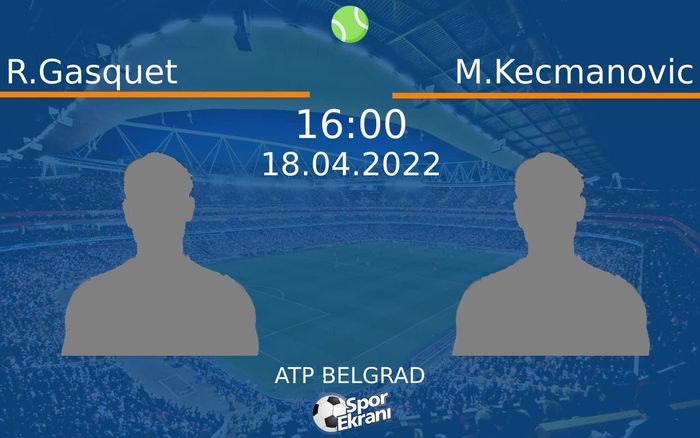 18 Nisan 2022 R.Gasquet vs M.Kecmanovic maçı Hangi Kanalda Saat Kaçta Yayınlanacak? 18 Nisan 2022 R.Gasquet vs M.Kecmanovic maçı Hangi Kanalda Saat Kaçta Yayınlanacak?