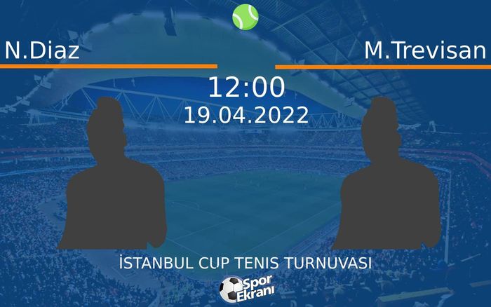 19 Nisan 2022 N.Diaz vs M.Trevisan maçı Hangi Kanalda Saat Kaçta Yayınlanacak? 19 Nisan 2022 N.Diaz vs M.Trevisan maçı Hangi Kanalda Saat Kaçta Yayınlanacak?