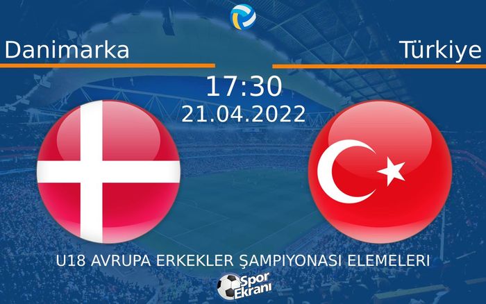 21 Nisan 2022 Danimarka vs Türkiye maçı Hangi Kanalda Saat Kaçta Yayınlanacak? 21 Nisan 2022 Danimarka vs Türkiye maçı Hangi Kanalda Saat Kaçta Yayınlanacak?