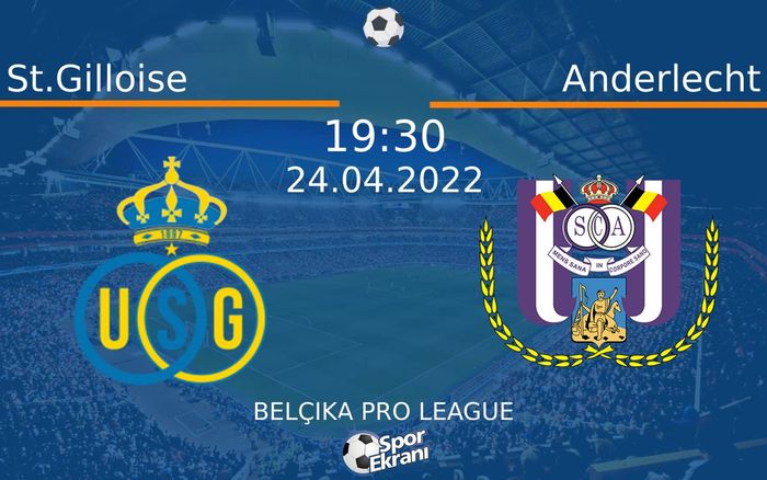 24 Nisan 2022 St.Gilloise vs Anderlecht maçı Hangi Kanalda Saat Kaçta Yayınlanacak? 24 Nisan 2022 St.Gilloise vs Anderlecht maçı Hangi Kanalda Saat Kaçta Yayınlanacak?