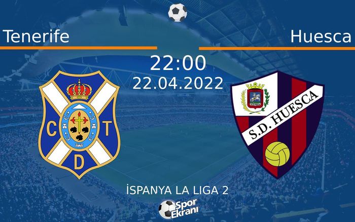 22 Nisan 2022 Tenerife vs Huesca maçı Hangi Kanalda Saat Kaçta Yayınlanacak? 22 Nisan 2022 Tenerife vs Huesca maçı Hangi Kanalda Saat Kaçta Yayınlanacak?
